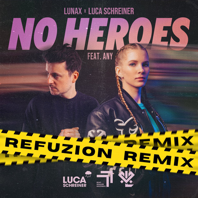 No Heroes Refuzion