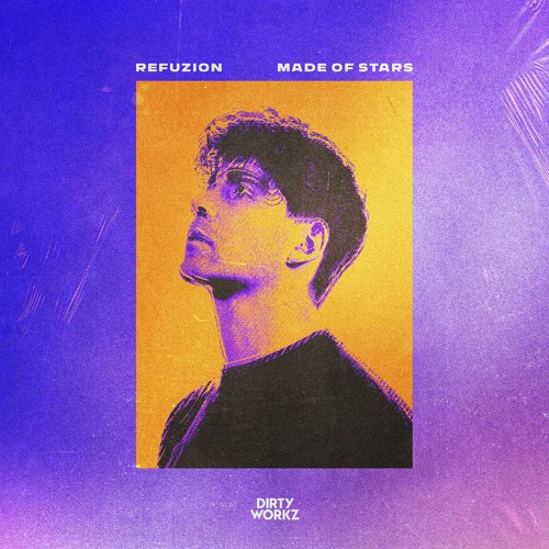 Refuzion Made Of Stars