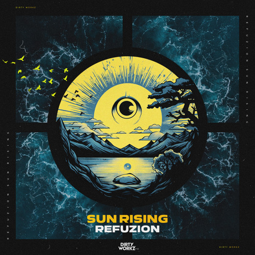 Refuzion Sun Rising